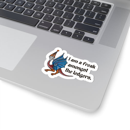 Freak Amongst the Ledgers Sticker