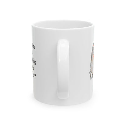 Drink More Coffee Ceramic Mug