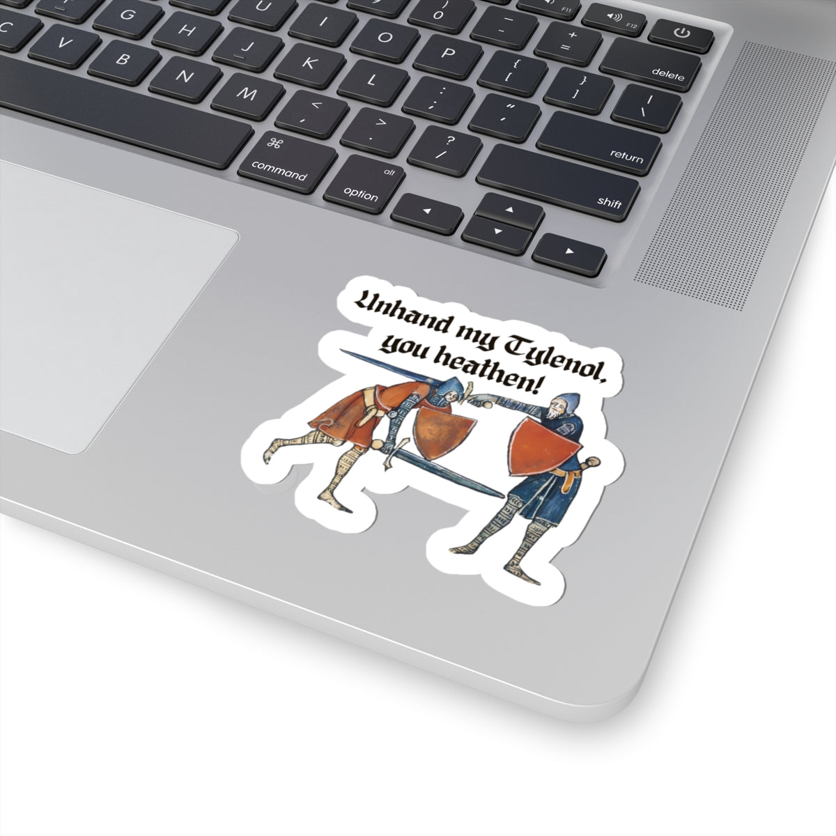 Unhand My Tylenol Sticker