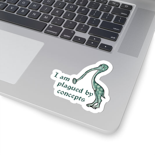 Plagued By Concepts Sticker