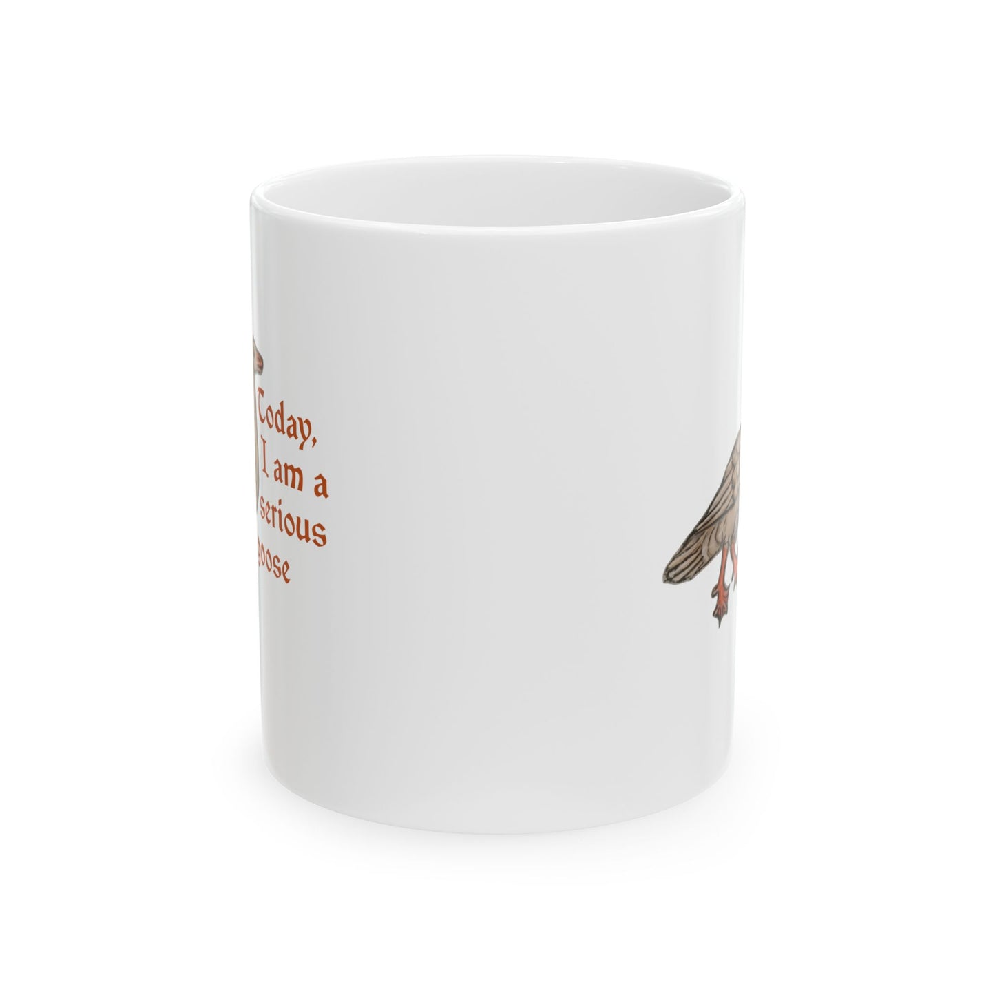 Serious Goose Ceramic Mug